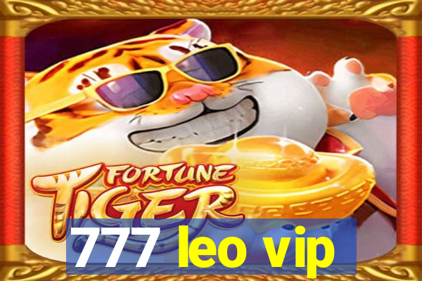 777 leo vip